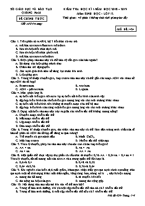 Đề kiểm tra học kì I môn Sinh học Lớp 12 - Mã đề 424 - Năm học 2018-2019 - Sở giáo dục và đào tạo Quảng Nam